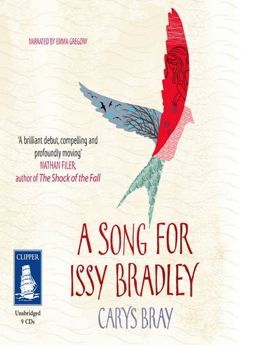 Title details for A Song for Issy Bradley by Carys Bray - Available